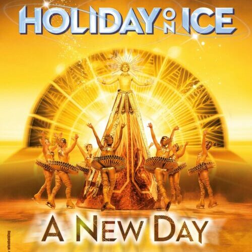 Holiday on Ice "A NEW DAY" Stadthalle Wien